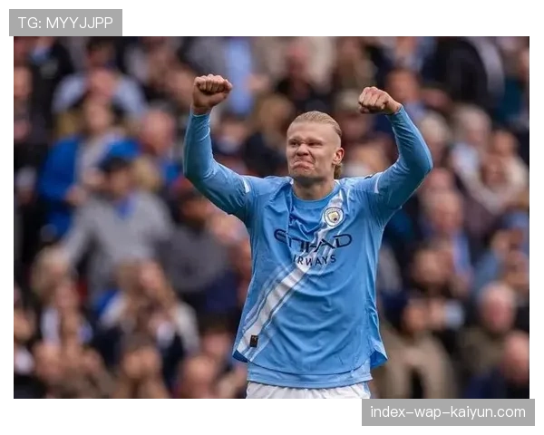 曼城59.02预期进球转化60实际进球 哈兰德终结效率保持顶级